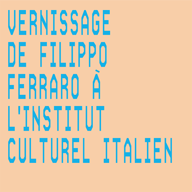 Vernissage de Filippo Ferraro à l'Institut Culturel Italien