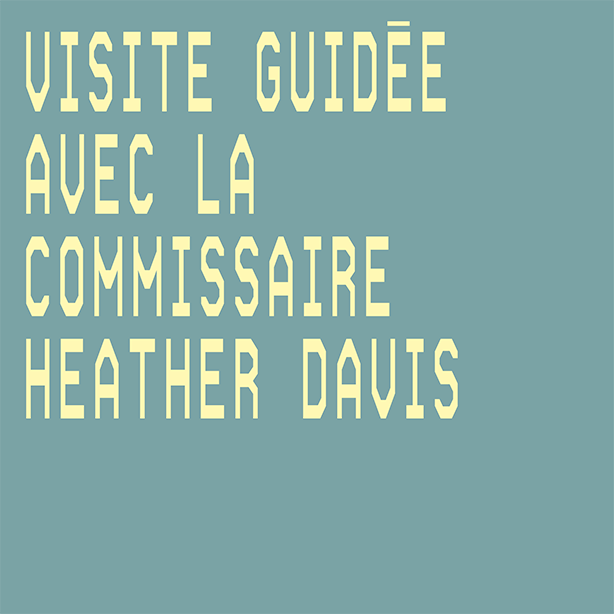 Visite guidée avec la commissaire Heather Davis